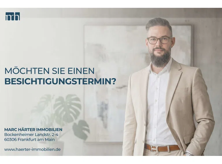 Marc Härter Immobilien - Immobilienmakler Frankfurt - Besichtigung gewünscht