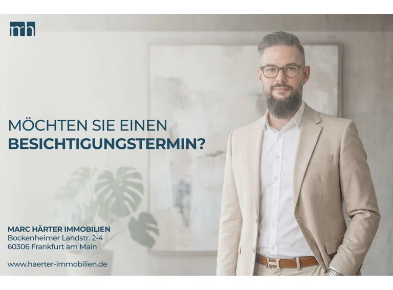 Marc Härter Immobilien - Immobilienmakler Frankfurt - Besichtigung gewünscht