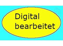 Digital bearbeitet