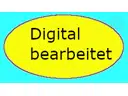 Digital bearbeitet